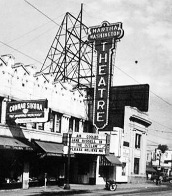 Martha Washington Theatre - Old Photo (newer photo)